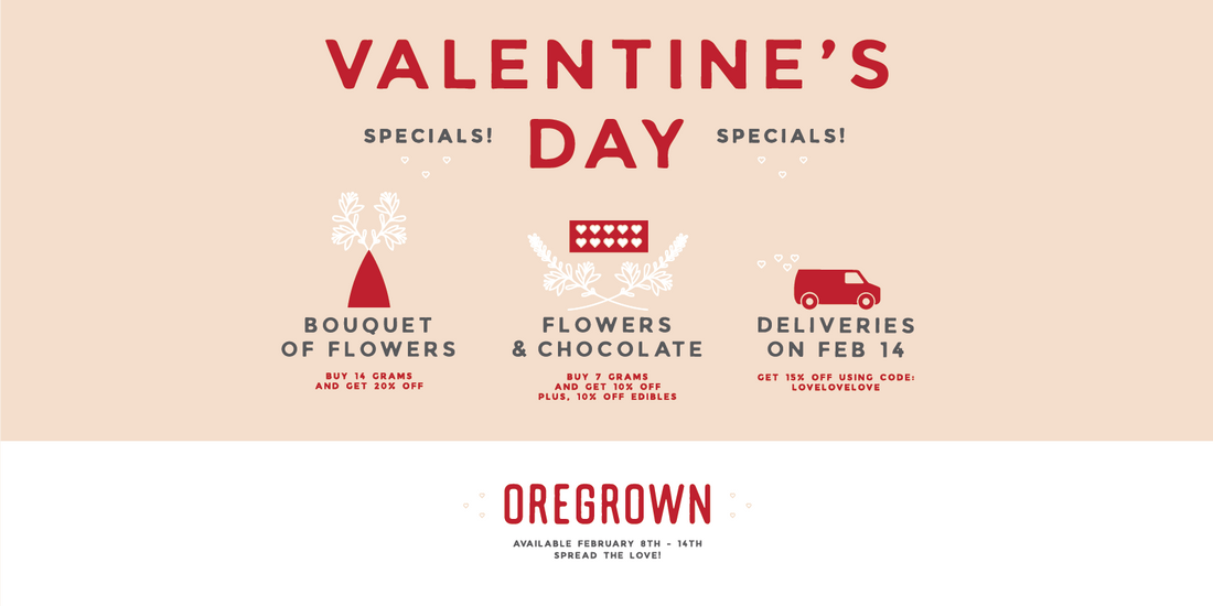 Share the Gift of Oregrown Love this Valentine's Day ❤️
