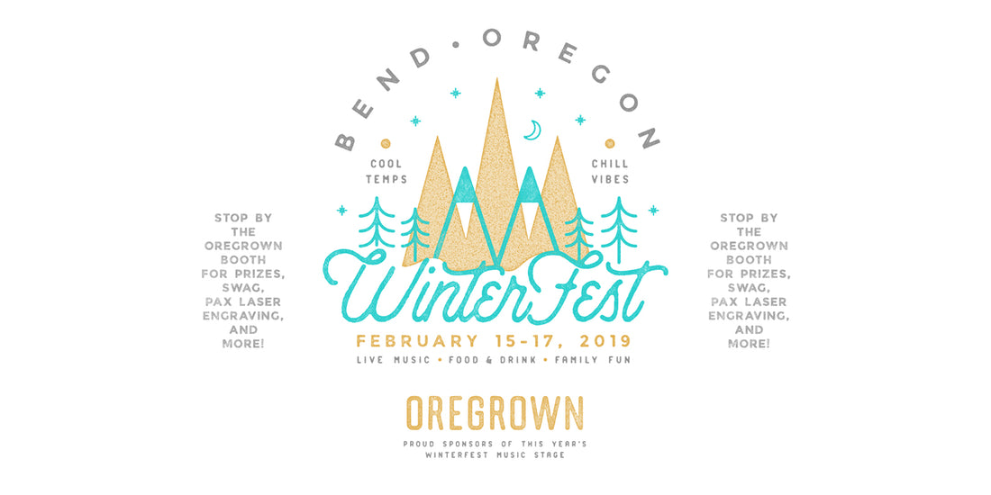 Come Celebrate Winterfest with Oregrown and PAX!